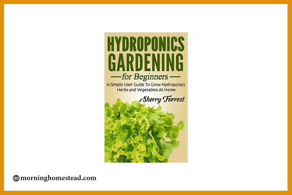 Hydroponics-Hydroponics-Gardening-For-Beginners-A-simple-User-Guide-to-Grow-Hydroponics-Herbs-and-Vegetables-At-Home